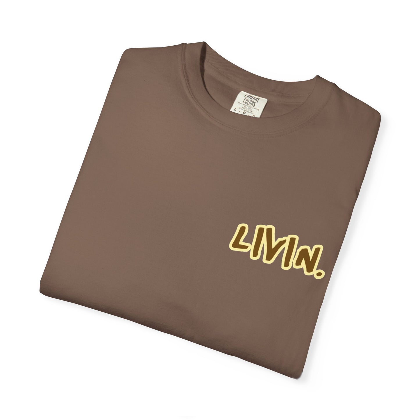 Garment-Dyed T-Shirt, Casual Vibe, Unisex Fashion, Trendy Tee for Everyday Wear, Perfect for Gifts, Chill Vibes, LIVIN.