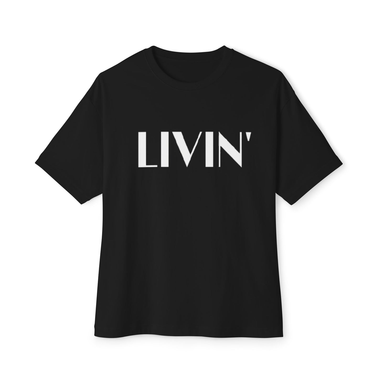 Relaxed LIVIN' Oversized Tee - Casual Comfort, Unisex Clothing, Gift for Friends, Perfect for Relaxing & Lounging