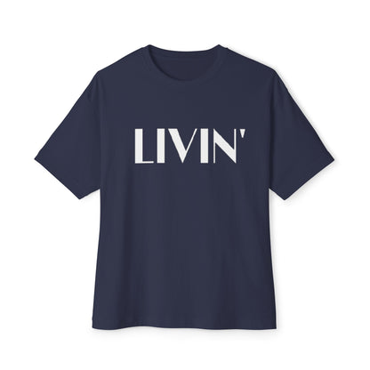 Relaxed LIVIN' Oversized Tee - Casual Comfort, Unisex Clothing, Gift for Friends, Perfect for Relaxing & Lounging