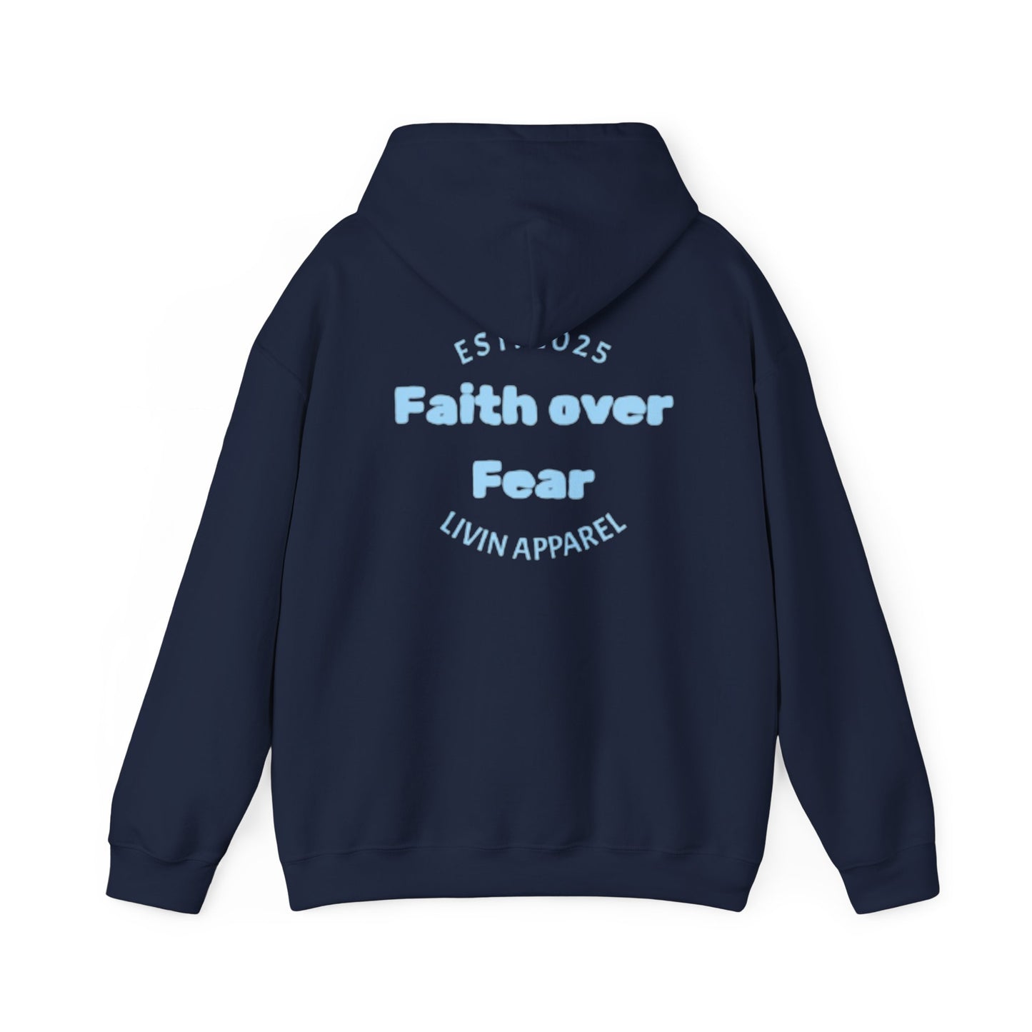 Faith over Fear Unisex Hooded Sweatshirt | Comfortable Everyday Wear | Inspirational Gift | Perfect for All Occasions
