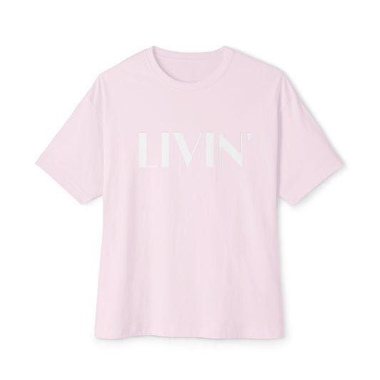 Relaxed LIVIN' Oversized Tee - Casual Comfort, Unisex Clothing, Gift for Friends, Perfect for Relaxing & Lounging